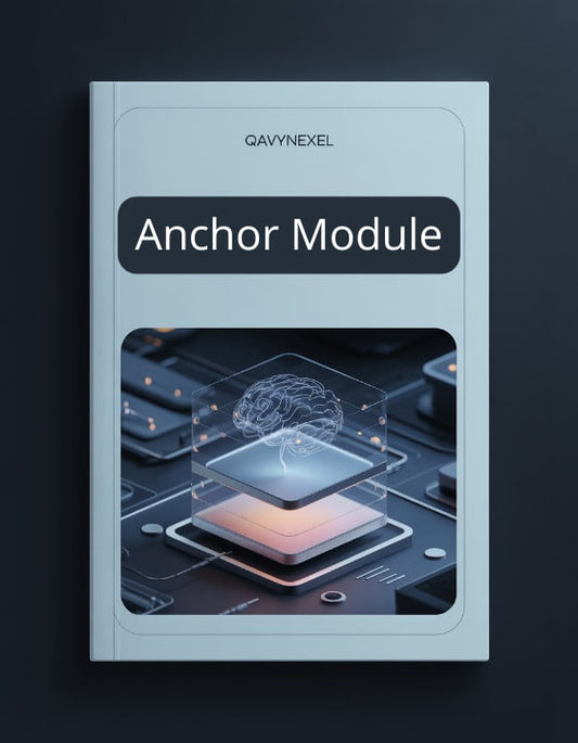 Book cover of 'Anchor Module' by Qavynexel with a futuristic design on a dark background